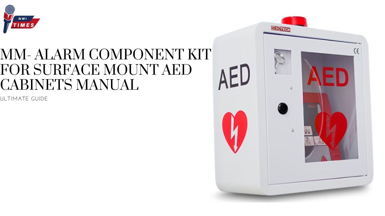 mm- alarm component kit for surface mount aed cabinets manual