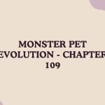 Monster Pet Evolution - Chapter 109