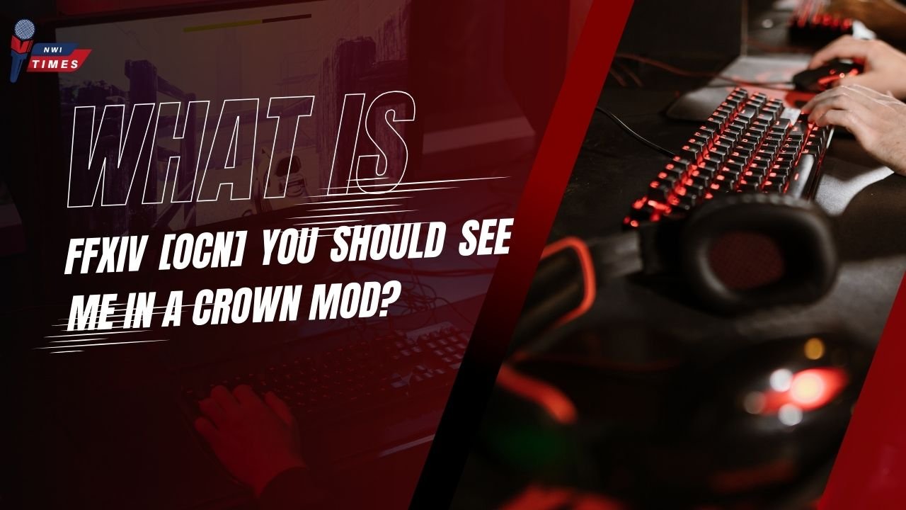 ffxiv [ocn] you should see me in a crown mod