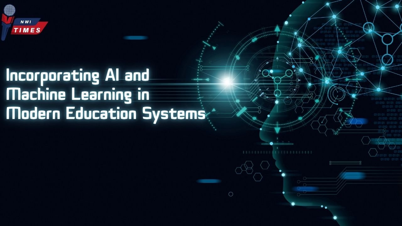 Incorporating AI and Machine Learning in Modern Education Systems