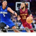 orlando magic vs cleveland cavaliers match player stats