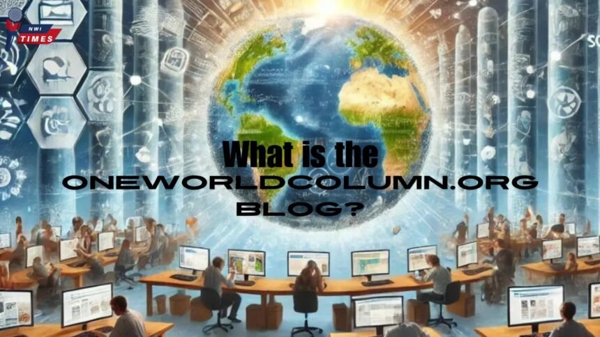 the oneworldcolumn.org blog