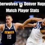 timberwolves vs denver nuggets match player stats