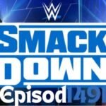 wwe smackdown episode 1491